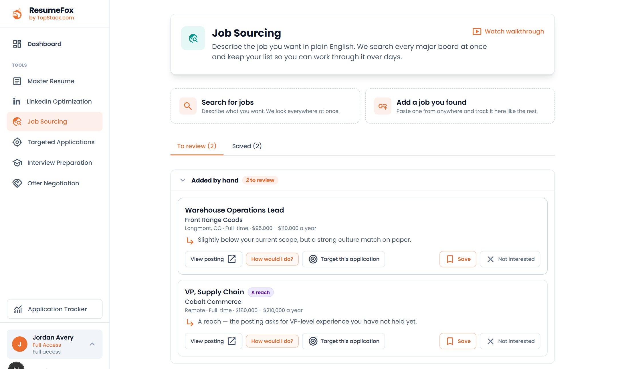 Job sourcing results grouped by search, each posting showing a fit band